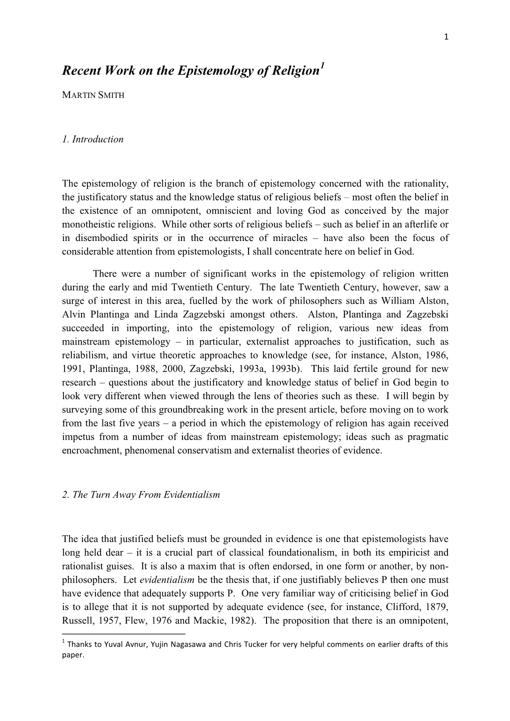 Recent Work on the Epistemology of Religion1