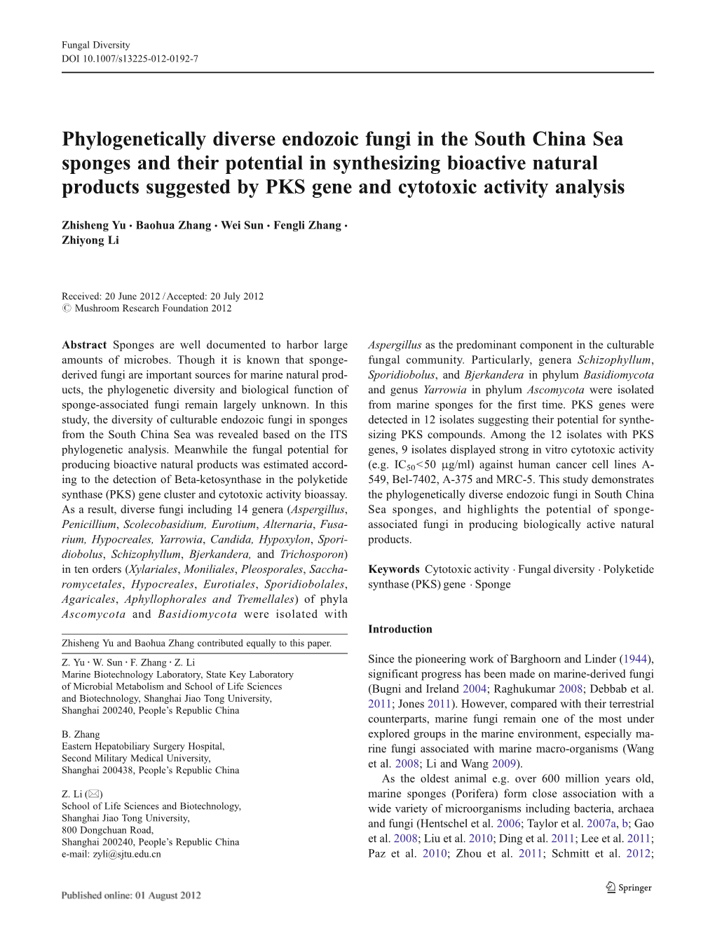 Phylogenetically Diverse Endozoic Fungi in the South China Sea
