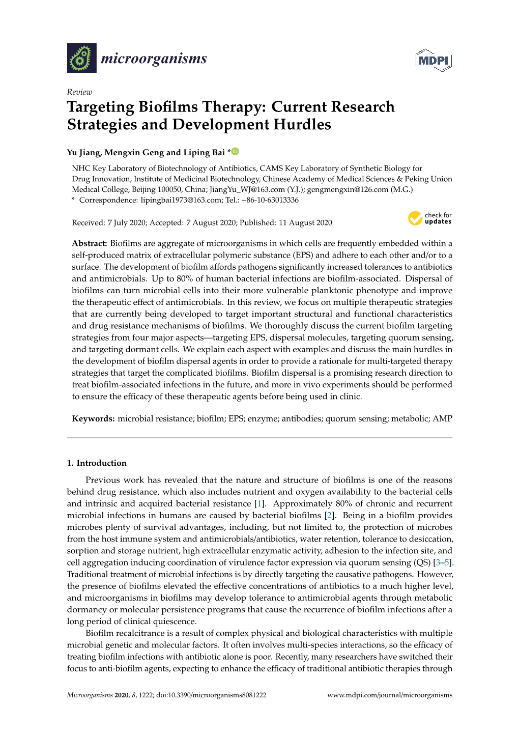 Targeting Biofilms Therapy: Current Research Strategies And