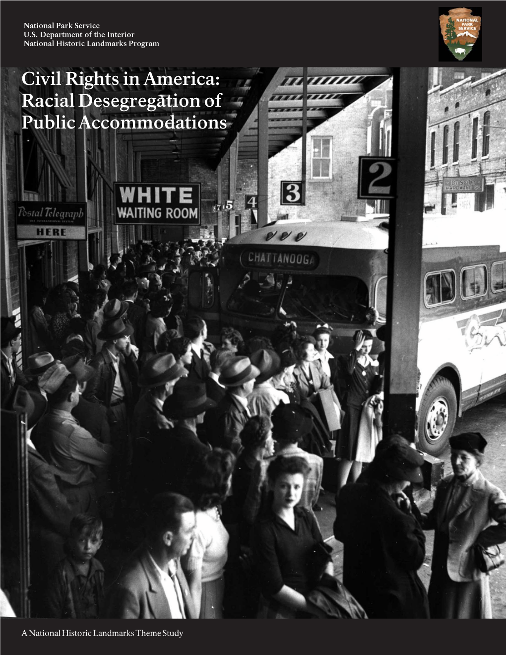 Civil Rights in America: Racial Desegregation of Public Accommodations