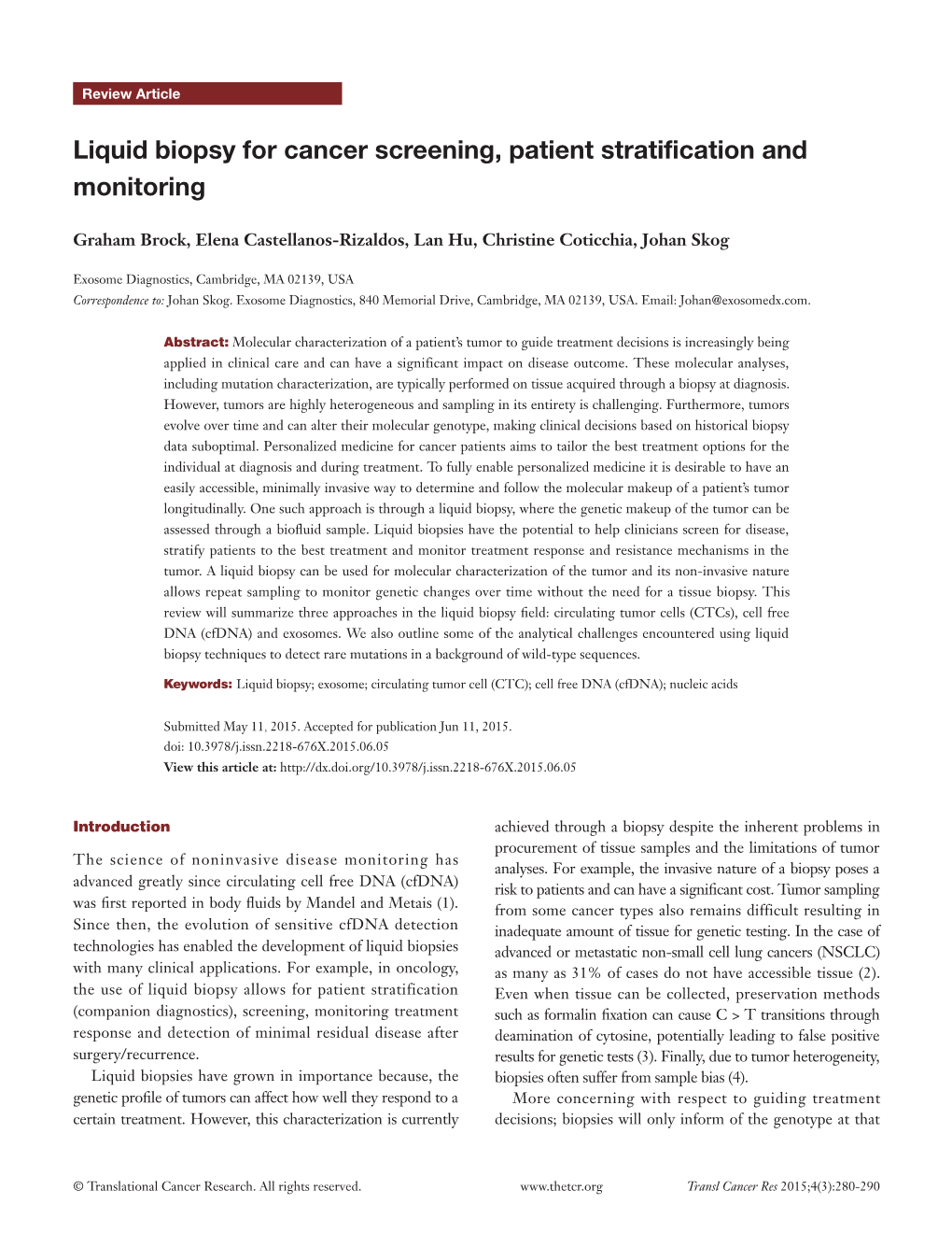 Liquid Biopsy for Cancer Screening, Patient Stratification and Monitoring