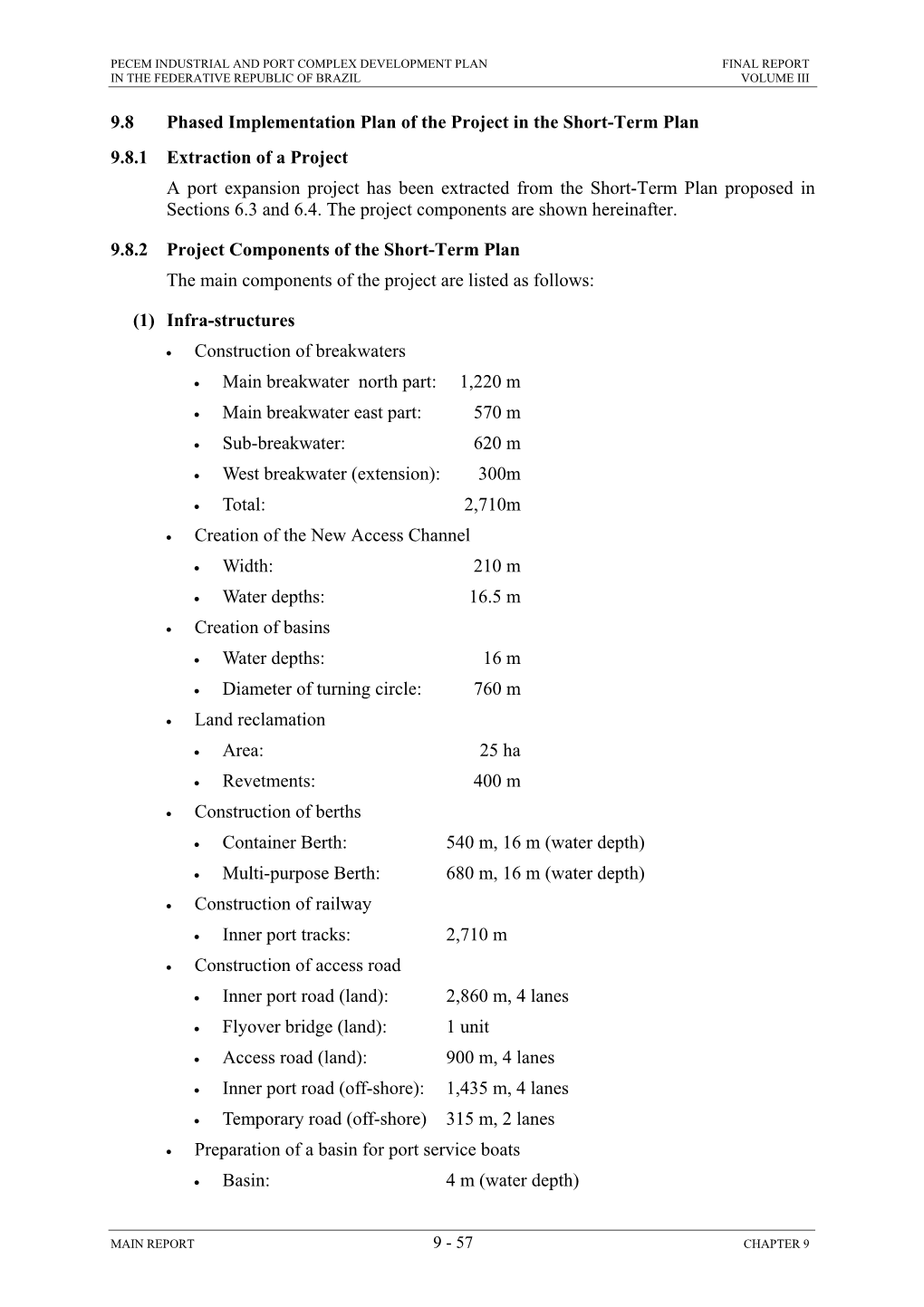 9.8 Phased Implementation Plan of the Project in the Short-Term Plan