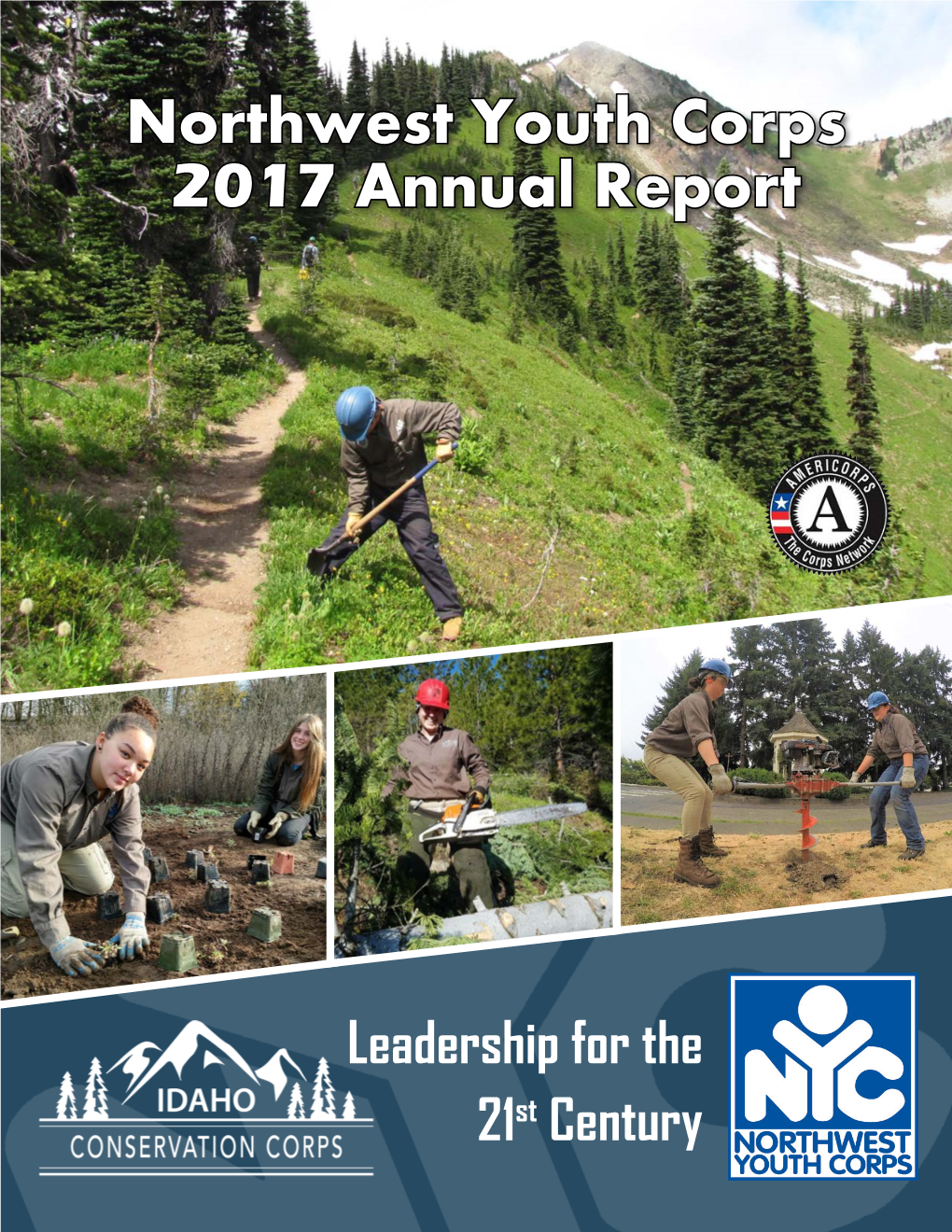 Northwest Youth Corps 2017 Annual Report