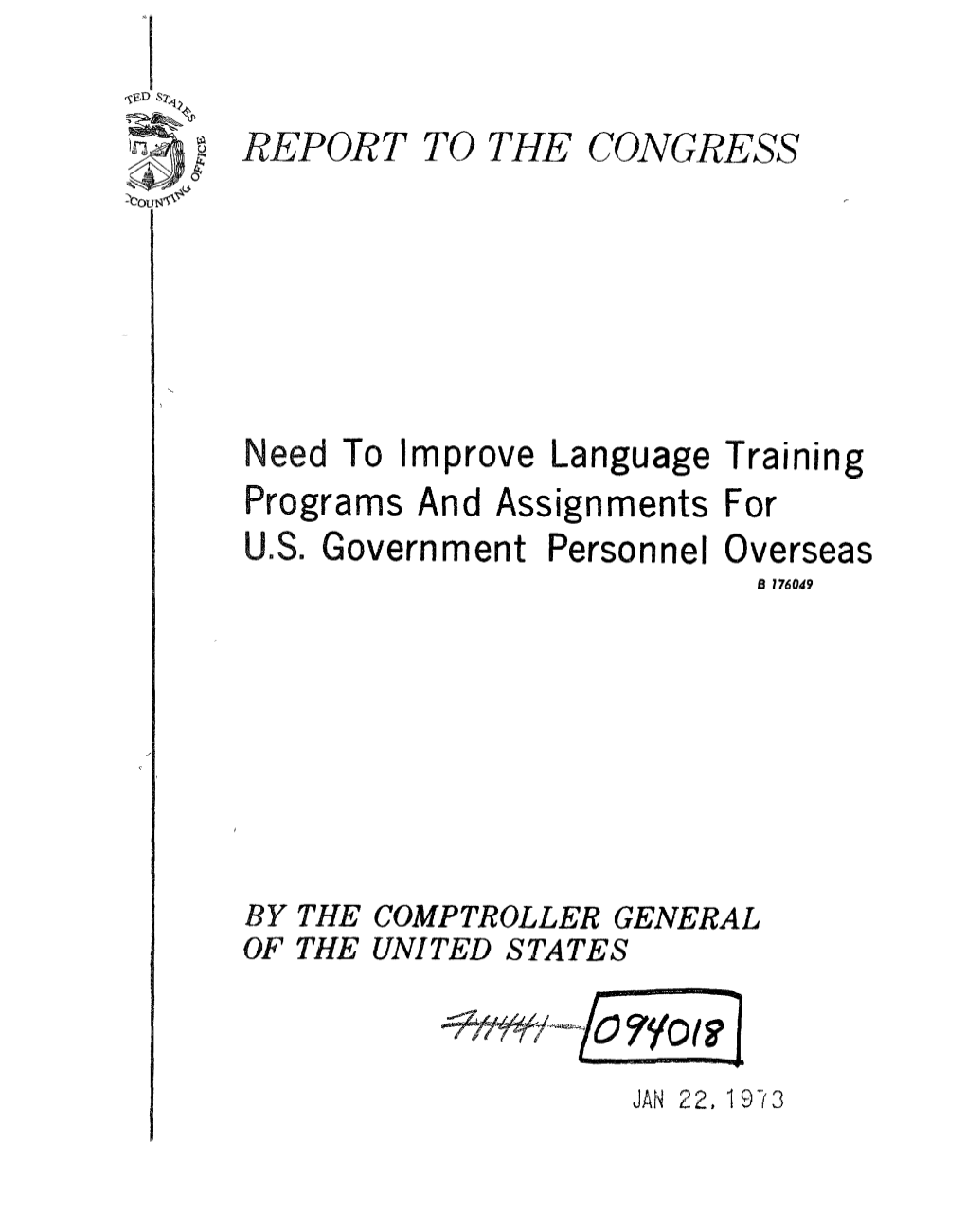 B-176049 Need to Improve Language Training Programs And