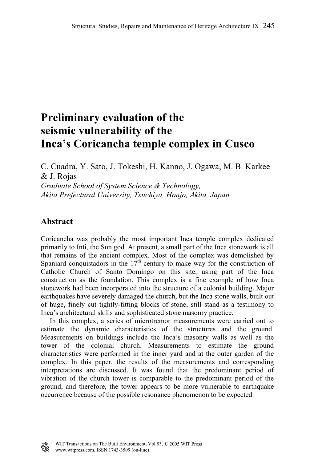 Preliminary Evaluation of the Seismic Vulnerability of the Inca's