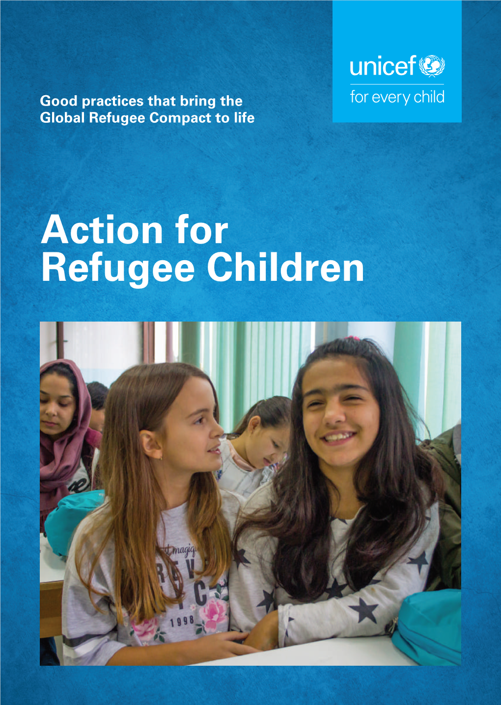 Action for Refugee Children Cover Image Ten-Year-Old Maja (Left) and Donya at the Summer School Where They Met in Bihac´, Bosnia and Herzegovina