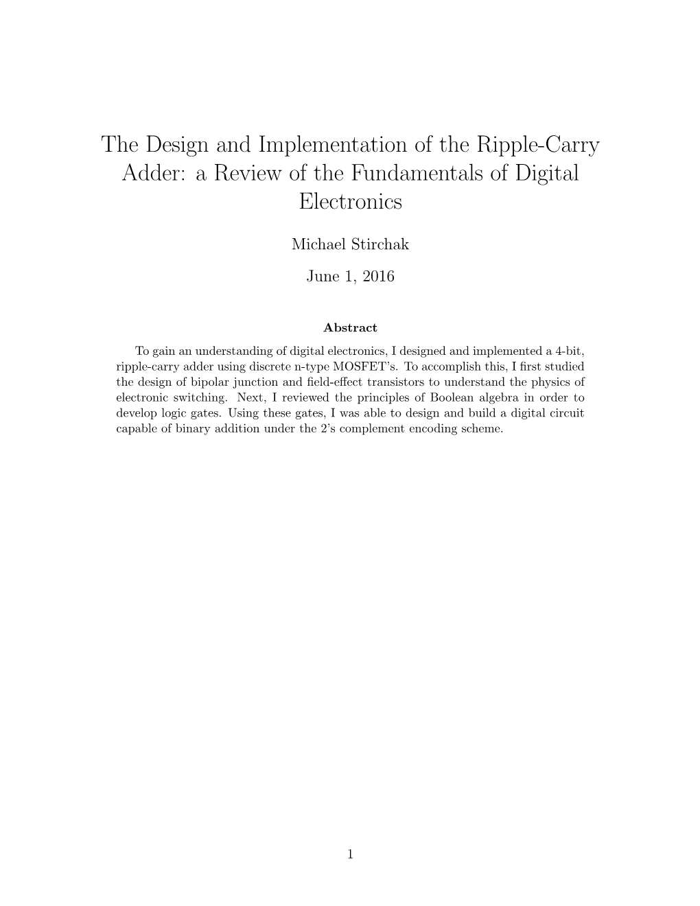 The Design and Implementation of the Ripple-Carry Adder: a Review of the Fundamentals of Digital Electronics