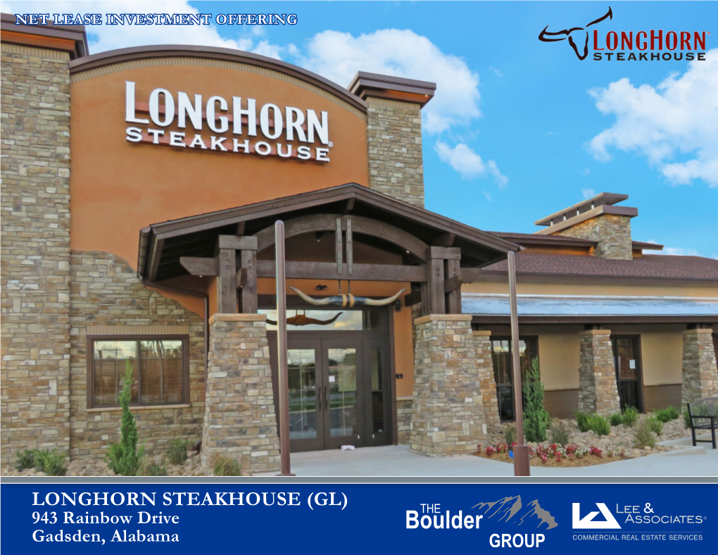 LONGHORN STEAKHOUSE (GL) 943 Rainbow Drive Gadsden, Alabama TABLE of CONTENTS