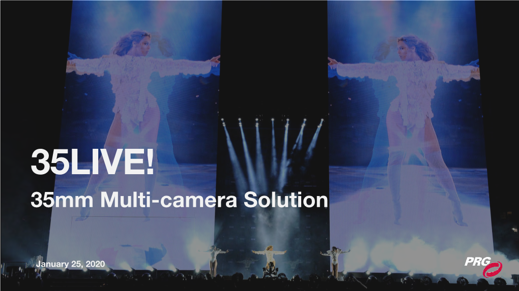 35LIVE! 35Mm Multi-Camera Solution