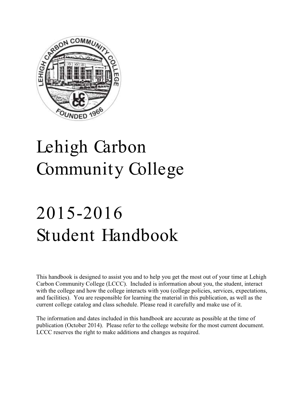 Lehigh Carbon Community College 2015-2016 Student Handbook
