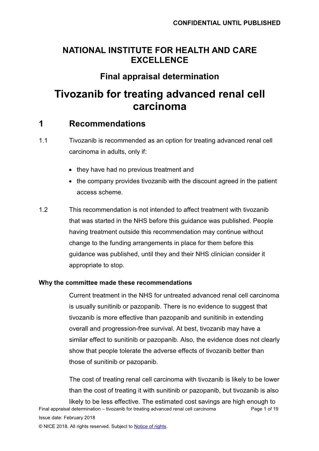 Tivozanib for Treating Advanced Renal Cell Carcinoma 1 Recommendations