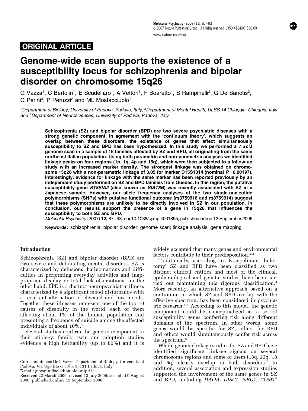Genome-Wide Scan Supports the Existence of a Susceptibility Locus
