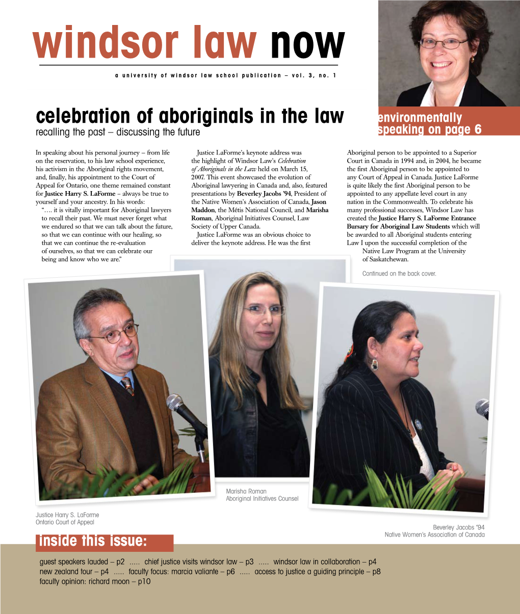 Celebration of Aboriginals in the Law Environmentally Recalling the Past – Discussing the Future Speaking on Page 6