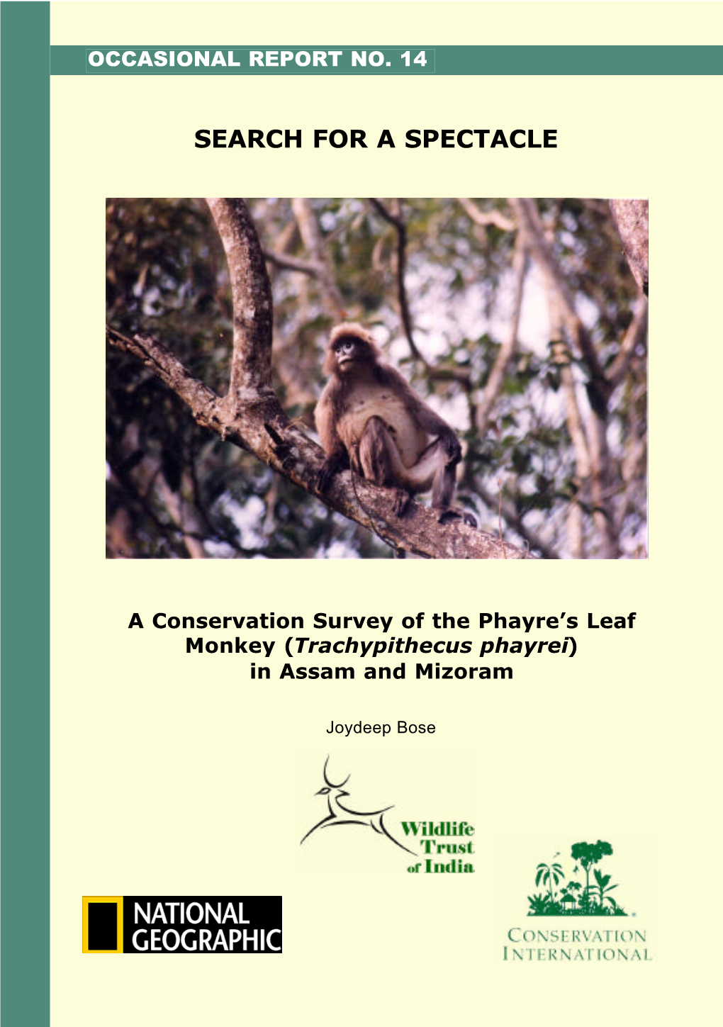 Search for a Spectacle: Conservation Survey of the Phayre's Leaf Monkey