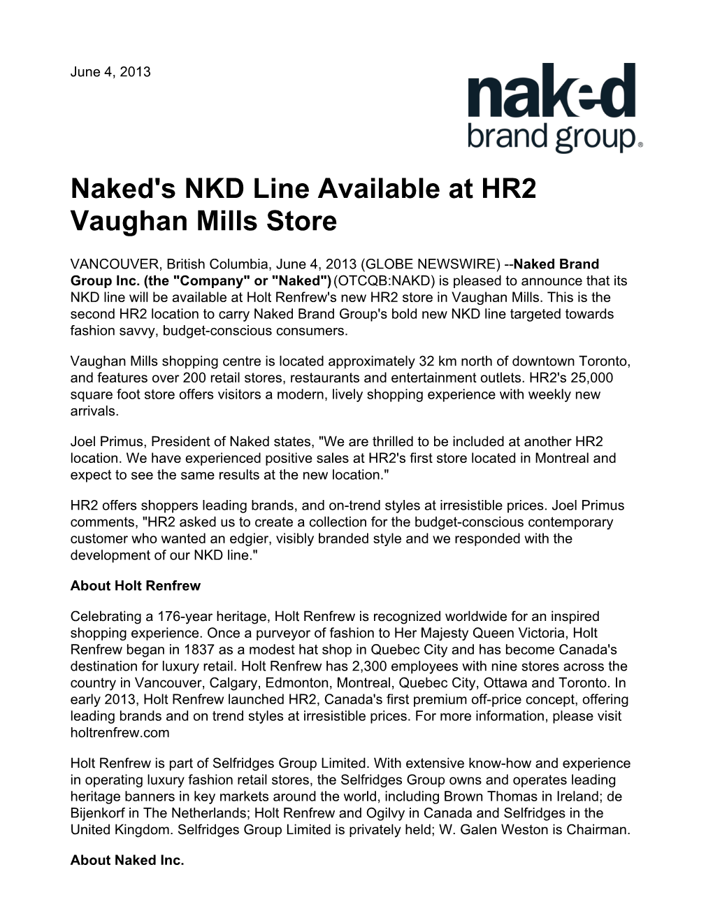 Naked's NKD Line Available at HR2 Vaughan Mills Store