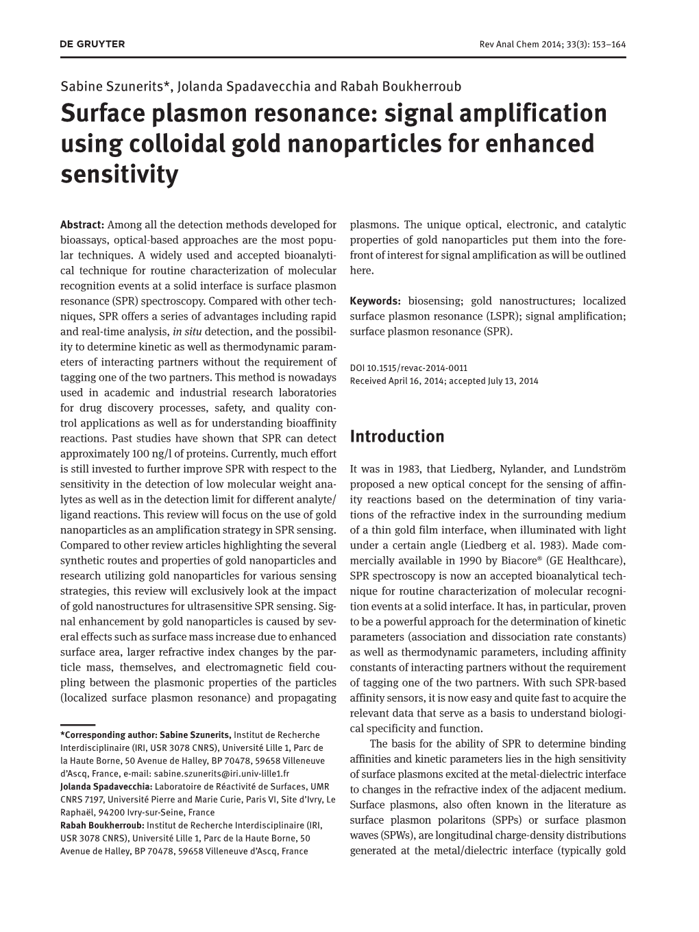 Surface Plasmon Resonance: Signal Amplification Using Colloidal Gold Nanoparticles for Enhanced Sensitivity