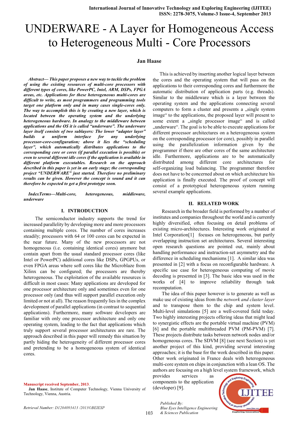 A Layer for Homogeneous Access to Heterogeneous Multi - Core Processors