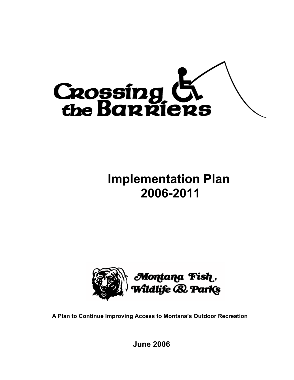 Implementation Plan 2006-2011