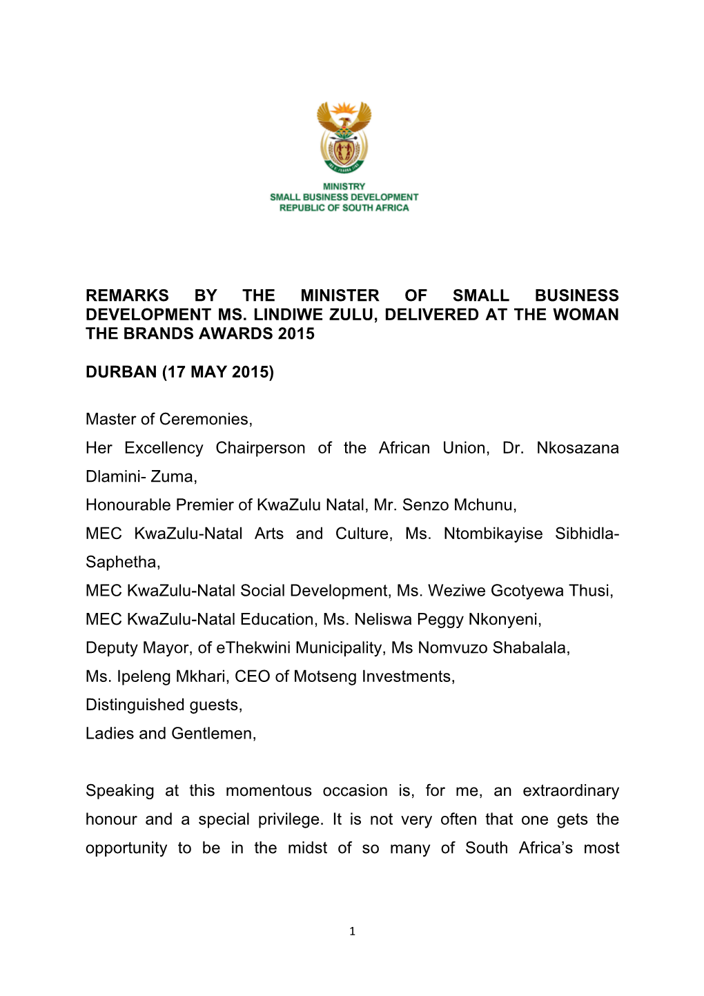 Remarks by the Minister of Small Business Development Ms