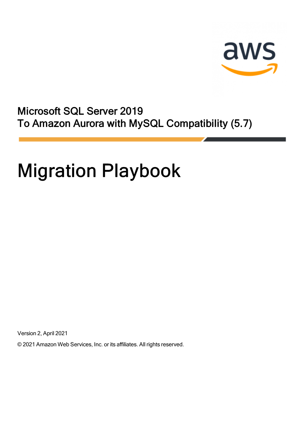 Sql Server to Aurora Mysql Migration Playbook