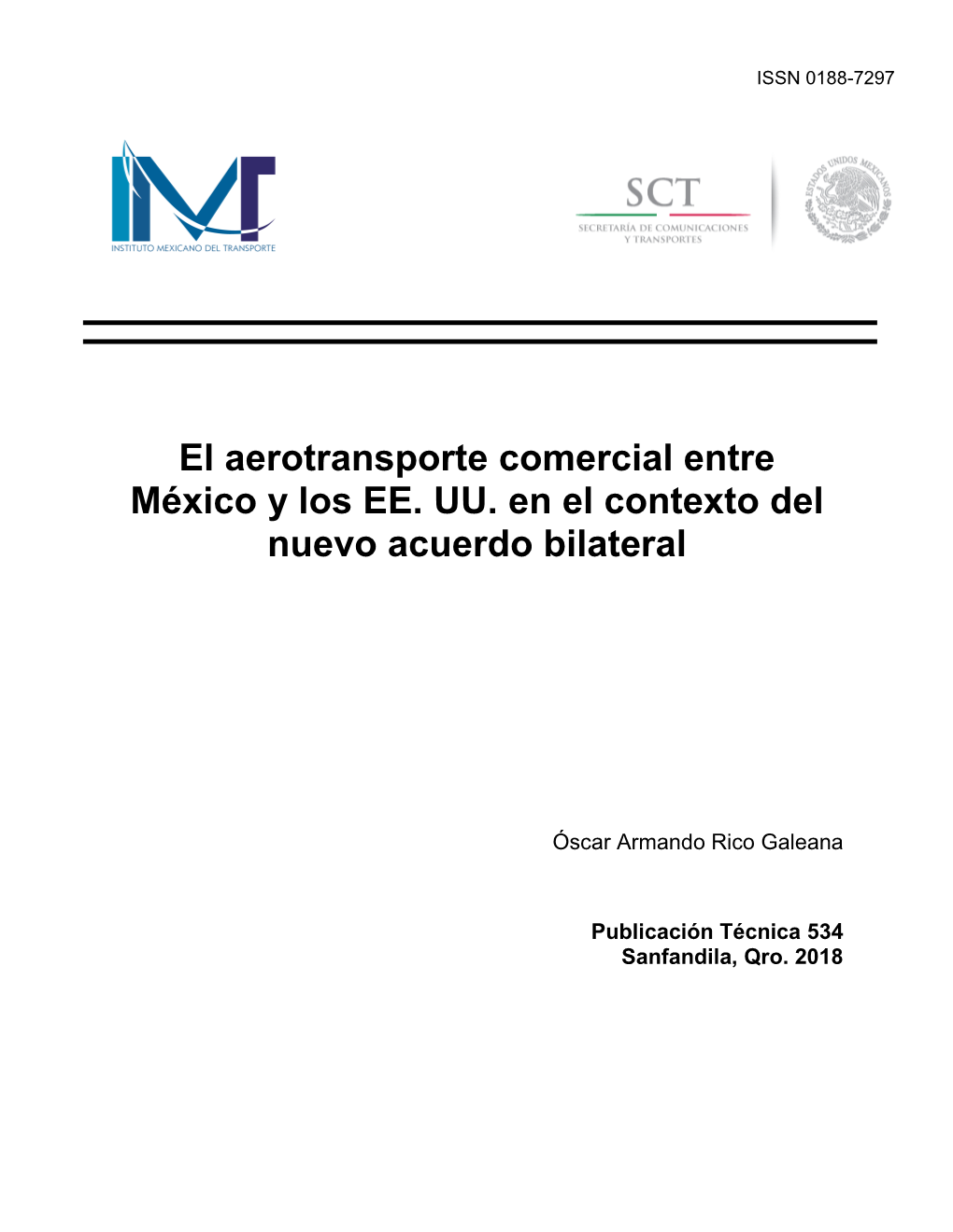 El Aerotransporte Comercial Entre México Y Los EE. UU. En El Contexto Del Nuevo Acuerdo Bilateral