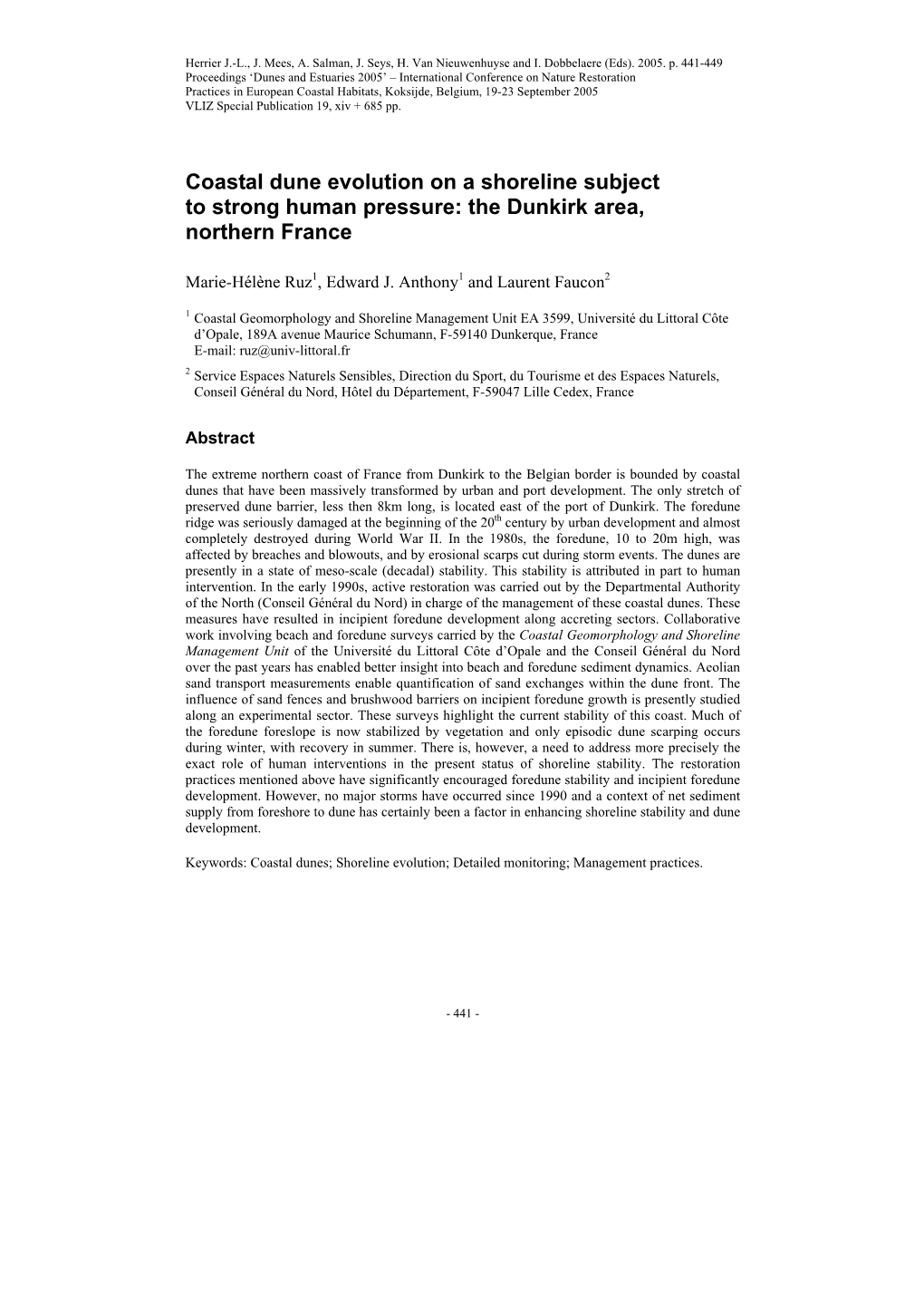 Coastal Dune Evolution on a Shoreline Subject to Strong Human Pressure: the Dunkirk Area, Northern France