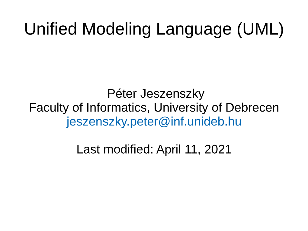 Unified Modeling Language (UML)