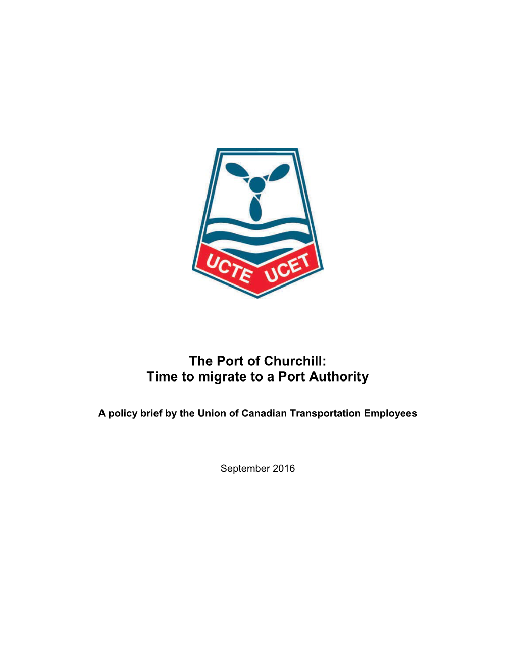 The Port of Churchill: Time to Migrate to a Port Authority