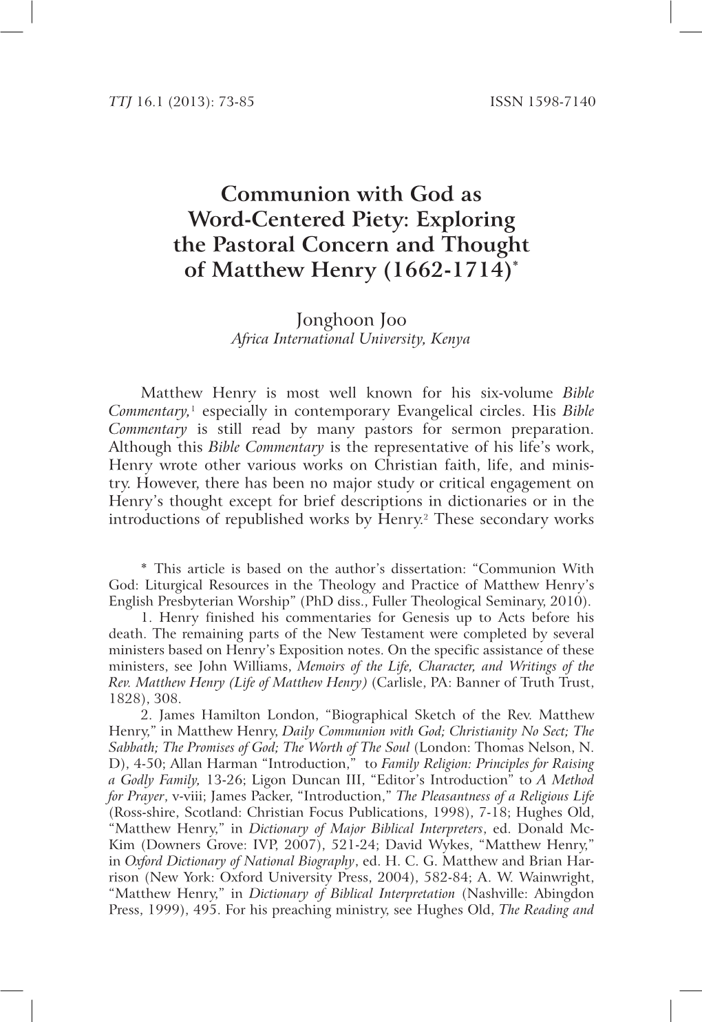 Communion with God As Word-Centered Piety: Exploring the Pastoral Concern and Thought of Matthew Henry (1662-1714)*