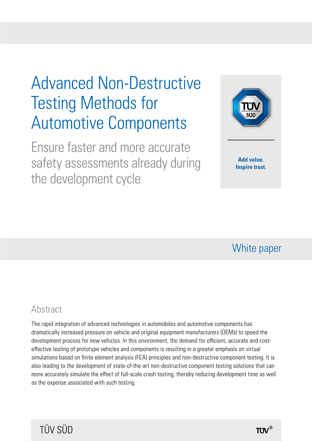Advanced Non-Destructive Testing Methods for Automotive Components Ensure Faster and More Accurate Safety Assessments Already During the Development Cycle