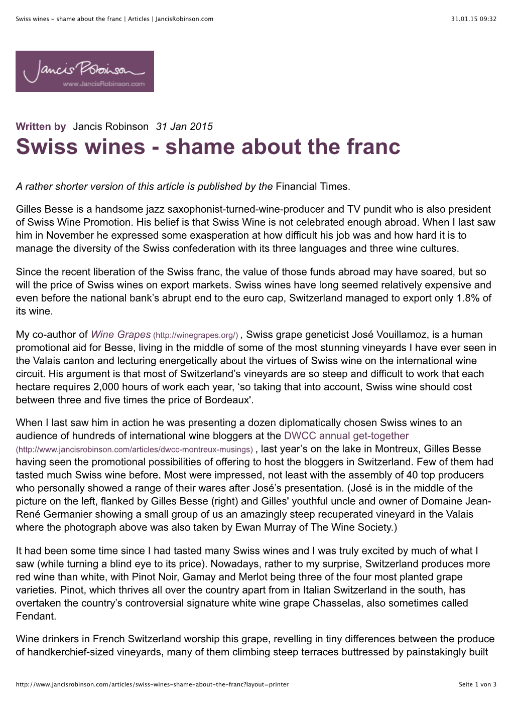 Swiss Wines - Shame About the Franc | Articles | Jancisrobinson.Com 31.01.15 09:32