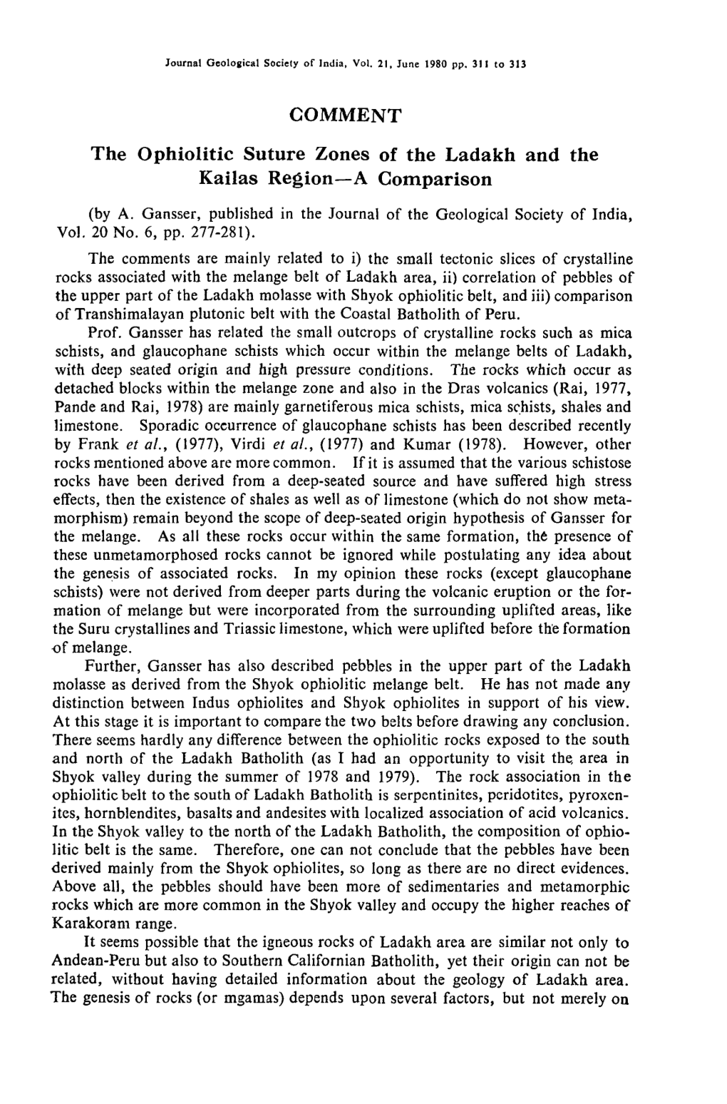 COMMENT the Ophiolitic Suture Zones of the Ladakh and the Kailas Region-A Comparison