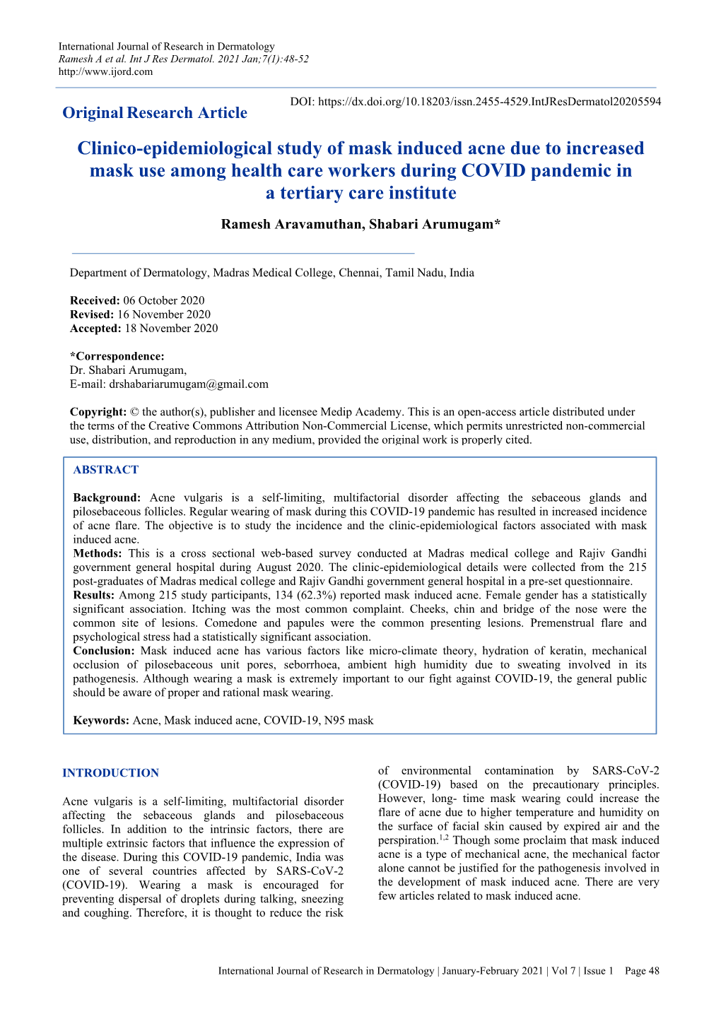 Clinico-Epidemiological Study of Mask Induced Acne Due to Increased