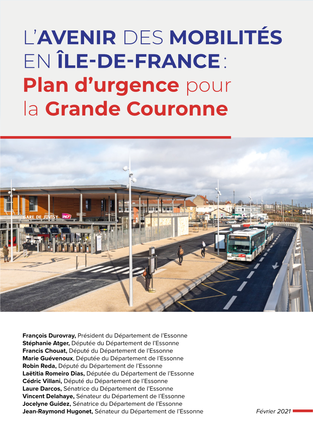 L'avenir Des Mobilités En Île-De-France : Plan D'urgence Pour La