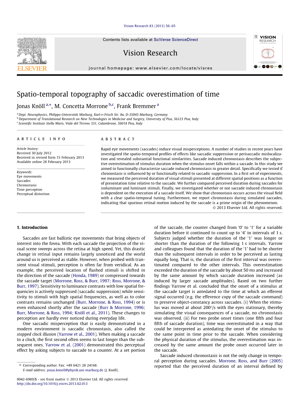 Spatio-Temporal Topography of Saccadic Overestimation of Time ⇑ Jonas Knöll A, , M