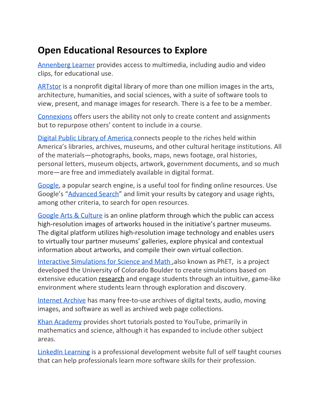 Open Educational Resources to Explore Annenberg Learner Provides Access to Multimedia, Including Audio and Video ​ Clips, for Educational Use