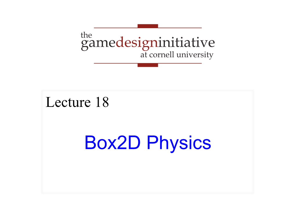 Box2d Physics Physics in Games