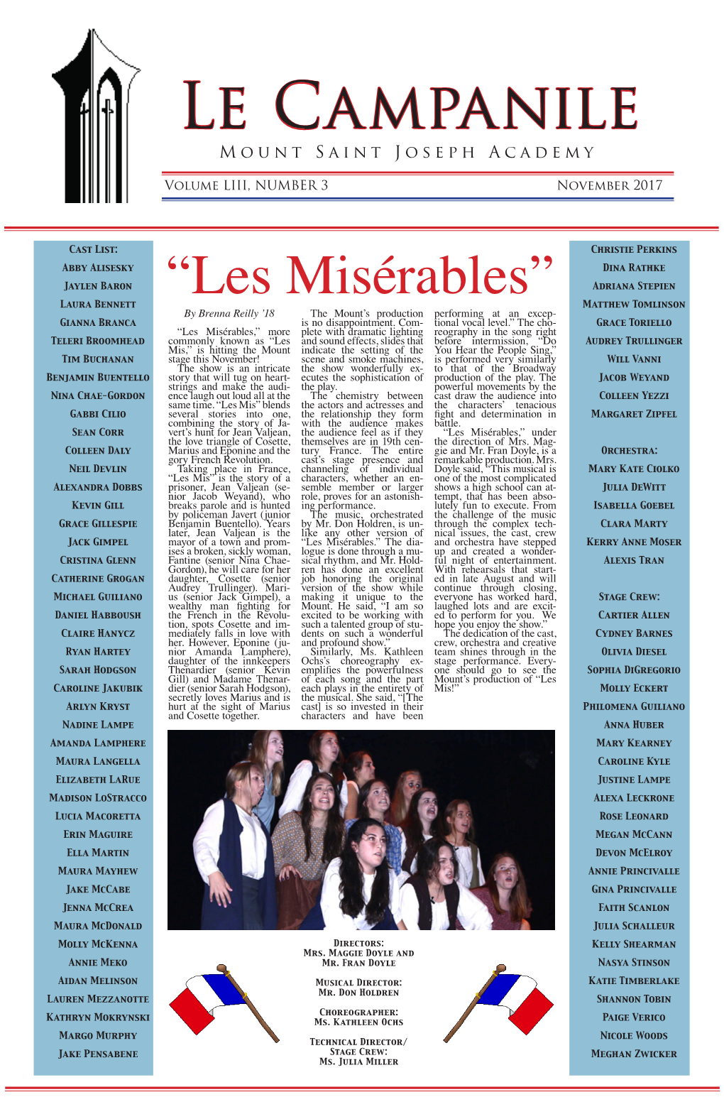 “Les Misérables” Matthew Tomlinson by Brenna Reilly ’18 the Mount’S Production Performing at an Excep- Gianna Branca Is No Disappointment