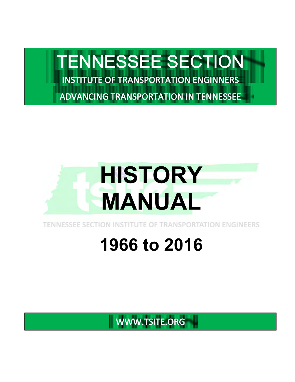 TSITE History Manual 1966 to 2016