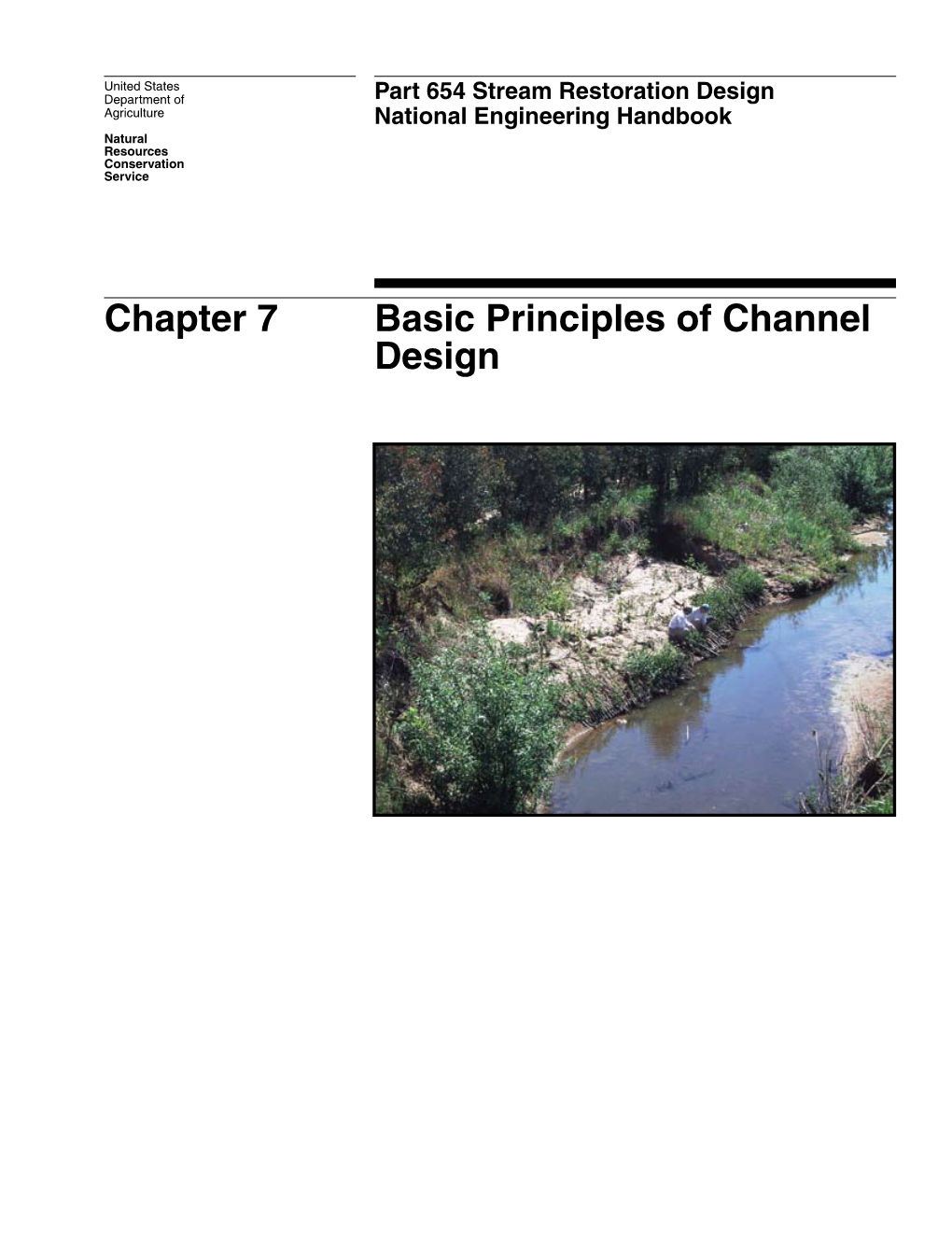 Basic Principles of Channel Design Chapter 7 Basic Principles of Channel Design Part 654 National Engineering Handbook