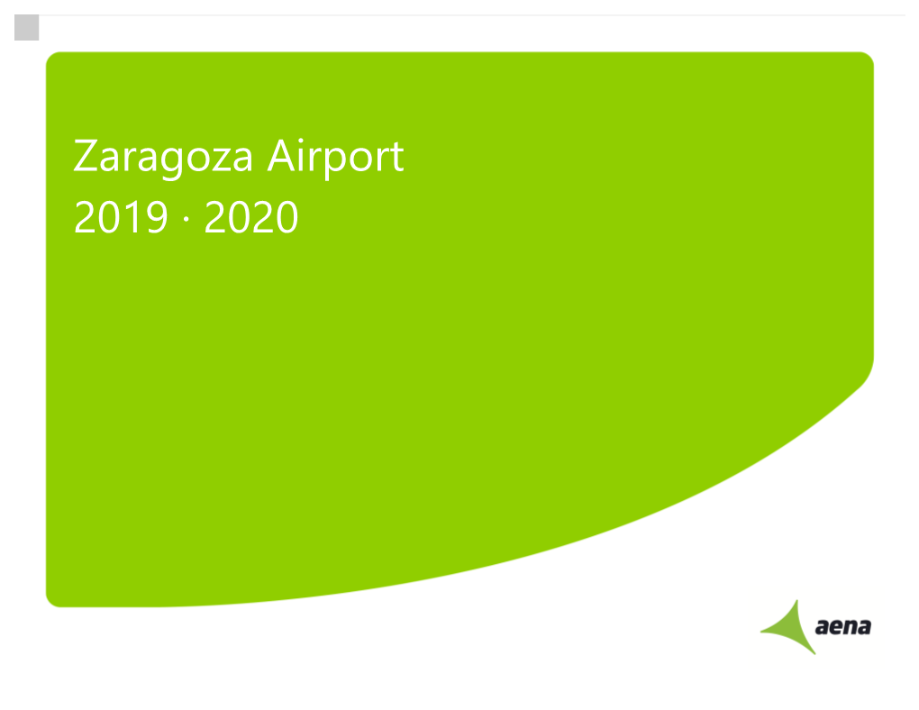 Zaragoza Airport 2019 · 2020