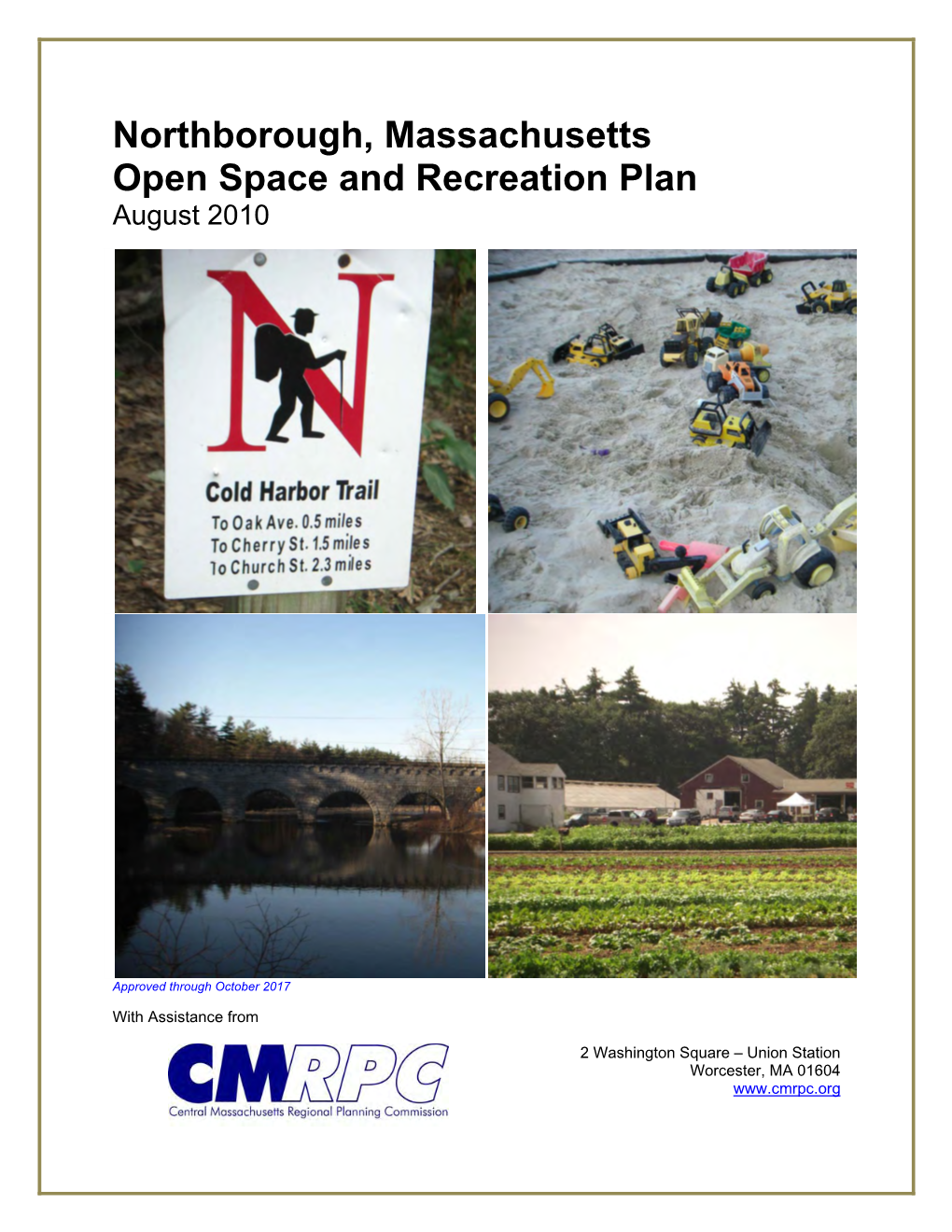 Northborough, Massachusetts Open Space and Recreation Plan August 2010
