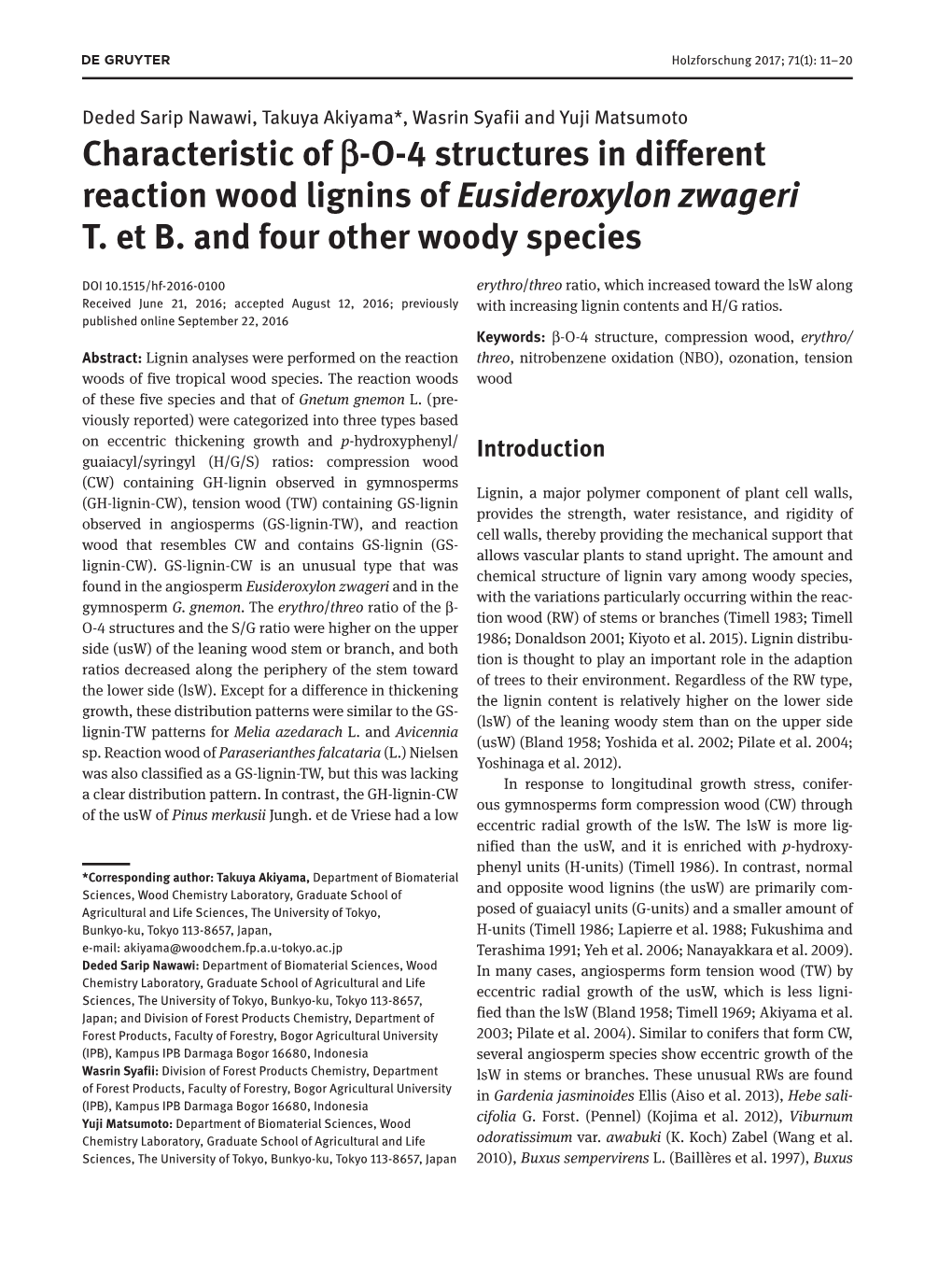 Characteristic of Β-O-4 Structures in Different Reaction Wood Lignins of Eusideroxylon Zwageri T