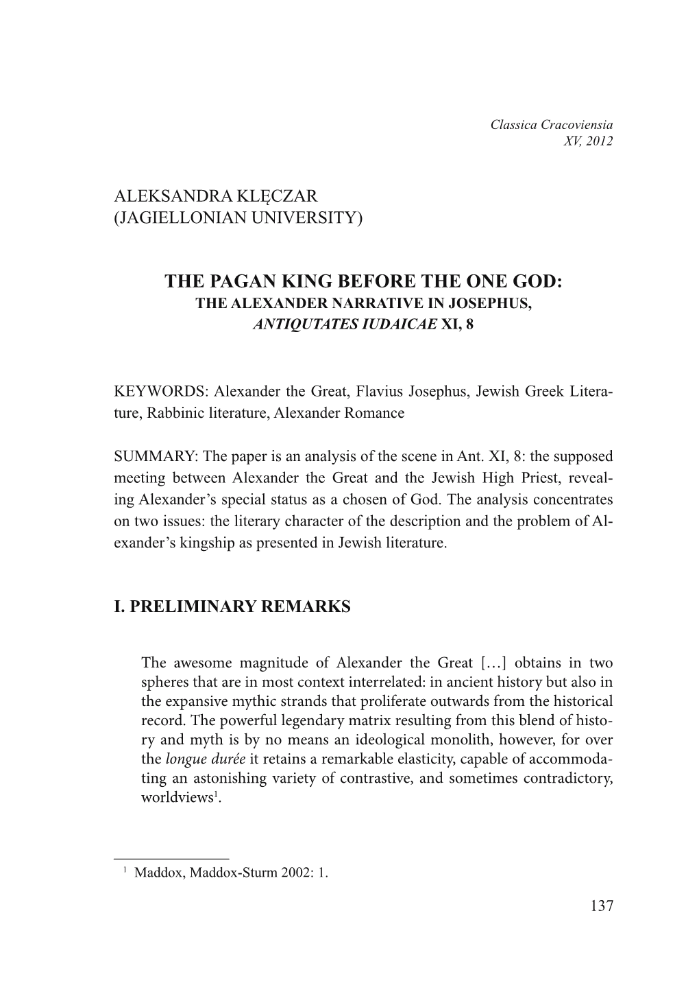 The Pagan King Before the One God: the Alexander Narrative in Josephus, Antiqutates Iudaicae XI, 8