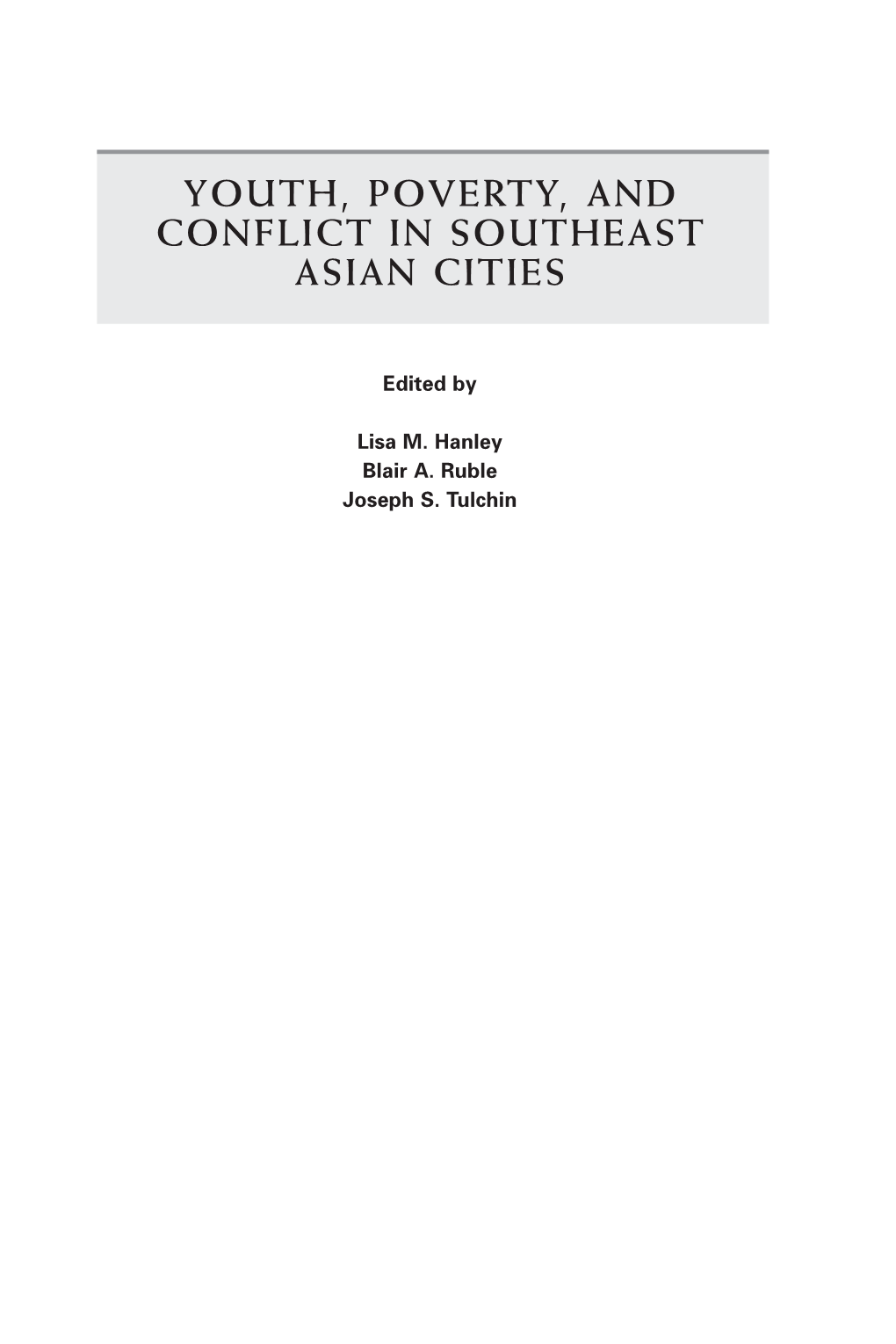 Youth, Poverty, and Conflict in Southeast Asian Cities