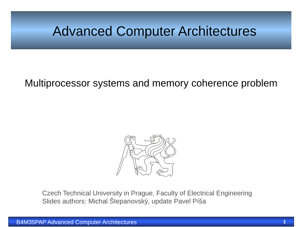 PAP Advanced Computer Architectures 1 Content