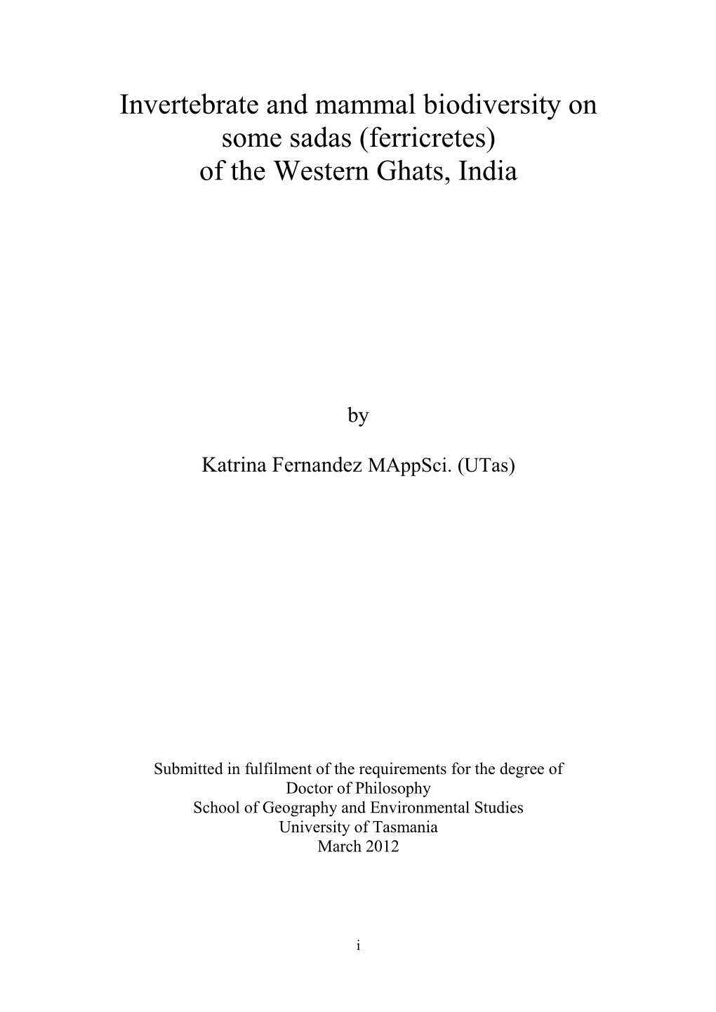 Invertebrate and Mammal Biodiversity on Some Sadas (Ferricretes) of the Western Ghats, India