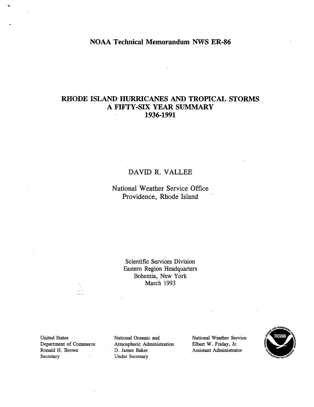 RHODE ISLAND HURRICANES and TROPICAL STORMS a Fiffy-SIX YEAR SUMMARY 1936-1991