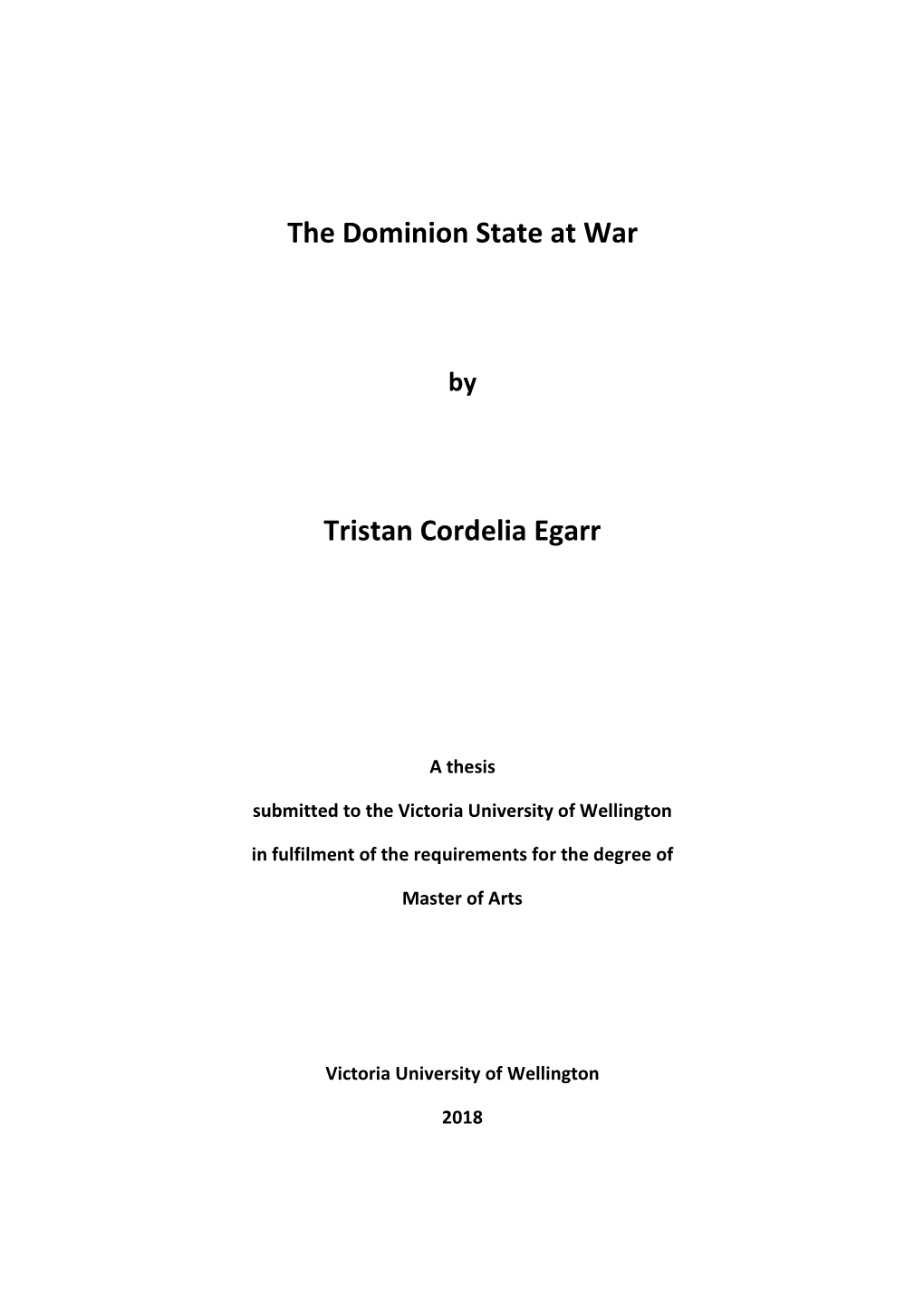 The Dominion State at War Tristan Cordelia Egarr