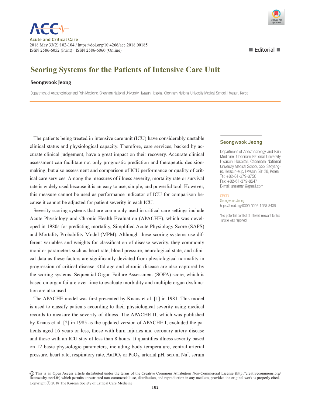 Scoring Systems for the Patients of Intensive Care Unit